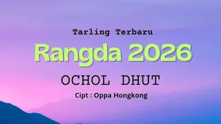 rangda 2026 ochol dhut lirik lagu tarling terbaru 2026 cover 