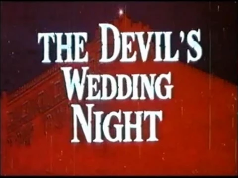 "The Devil's Wedding Night" - Trailer