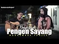 Derradru - Pingin Sayang (Cover Nungki ft Dedi Nadaswara Project)