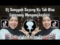 Download Lagu DJ SUNGGUH SAYANG AKU TAK BISA LANGSUNG MENGUNGKAPKAN | DJ KONCO MESRA SOUND FYP VIRAL TIKTOK 2025