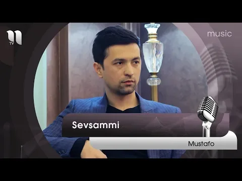 Download MP3 Mustafo - Sevsammi | Мустафо - Севсамми  (music version)