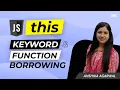 THIS keyword and function borrowing in javascript Anshika Agarwal GeeksforGeeks Development
