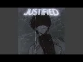 Lagu JUSTIFIED