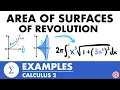 Area of Surfaces of Revolution Examples Calculus 2 - JK Math