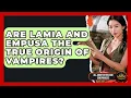Are Lamia And Empusa The True Origin Of Vampires - All About Myths and Conspiracies