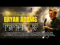 Download Lagu Bryan Adams Greatest Hitz / edz pha bhika