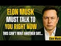 Download Lagu Elon Musk Must Talk To You Right Now — This Can’t Wait Another Day… | Elon Musk Motivation