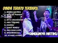 Download Lagu RINDUNYA HATIKU - DINDA TERATU FT IRUL MC FULL ALBUM DANGDUT KOPLO TERBARU 2025