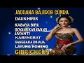 Download Lagu JAGOANA BAJIDOR SUNDA || DAUN HIRIS || ENAK DI PUTAR SAAT LAGI SANTAI || GIBRIGKEUN‼️
