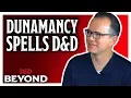 Jeremy Crawford on Dunamancy Spells in D D