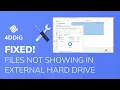 Fix Files Not Showing in External Hard Drive Space Used But Files not Showing - 3 Methods to Fix
