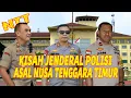 Download Lagu KISAH JENDERAL POLISI ASAL NUSA TENGGARA TIMUR