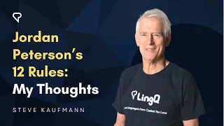 Jordan Peterson's 12 Rules: My Thoughts