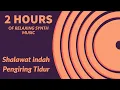 Download Lagu [Try Listening for 3 Minutes] Shalawat indah Sleep with Calm, Relax, Deep Sleep | #nyubiShare