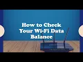Download Lagu Wi Fi Data Balance Made Simple : Step By Step Tutorial