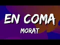 Download Lagu Morat - En Coma (Letra)