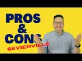 Pros and Cons of Living in Sevierville