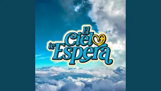 El cielo te espera