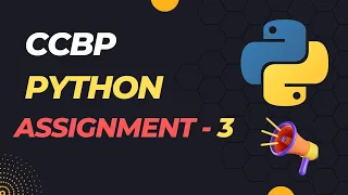 PYTHON ASSIGNMENT 3 NXTWAVE CCBP 4 0 ASSIGNMENT-3 INTENSIVE 3