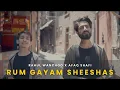 Download Lagu Rum Gayam Sheeshas | Rahul Wanchoo + Afaq Shafi | One Take video #newkashmirisong