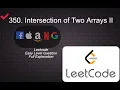 350 Intersection of Two Arrays II Leetcode Easy Level Questions Complete Playlist in Python