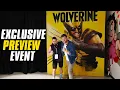 I Was Invited To The Marvel s Wolverine Event Here s What Happened