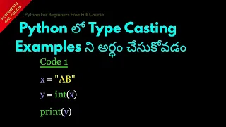 Understanding Type Casting Examples in Python Telugu Lesson 25 Python For Beginners