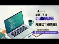 Perfect Number Program In Do While Loop In C
