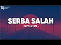 Download Lagu Serba Salah - New Gvme (Lirik) Lagu Timur || Masa Gara - Gara Masalah Sepele