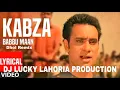 Download Lagu Kabza Dhol Remix Babbu Maan Ft DJ LUCKY LAHORIA PRODUCTION