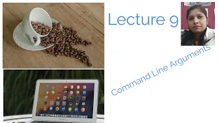 Lecture 9 Command Line Argument