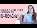 Mastering Object Oriented Design in Technical Interviews