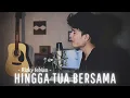 Download Lagu Rizky Febian - Hingga Tua Bersama [ Cover ]