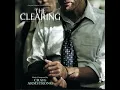The Clearing Main Theme (Version Three)