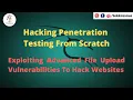 Exploiting Advanced File Upload Vulnerabilities To Hack Websites Penetration Testing