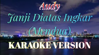 Download Janji Diatas Ingkar Karaoke MP3