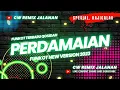 Download Lagu FUNKOT QOSIDAH - PERDAMAIAN | NEW VERSION FUNKOT || By. CW REMIX JALANAN | SPESIAL REQ. KAJIGALAK