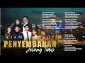 Download Lagu 3 JAM NONSTOP PENYEMBAHAN JELANG TIDUR EPS. 11