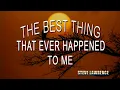Download Lagu THE BEST THING THAT EVER HAPPENED TO ME [ karaoke version ] popularized by STEVE LAWRENCE