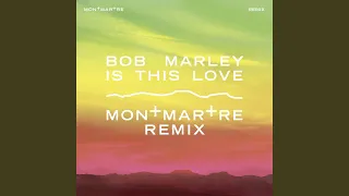 Download Is This Love (Montmartre Remix) MP3