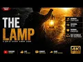 You ll Never Look at Light the Same Way THE LAMP - Cinematic Story