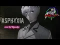 Download Lagu Tokyo Ghoul Re OST ASPHYXIA Cover by Raon Lee
