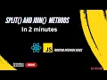 Split Join Methods Explained in Just 2 Minutes Learn JavaScript Fast