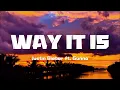Justin Bieber ft. Gunna - WAY IT IS [Lyrics]