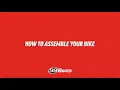 How To Assemble Your Bike