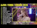 AJENG FEBRIA - ANGEL 2 - MUTIARA - ASMARA - PAMIT RABI - FULL ALBUM DANGDUT KOPLO TERBARU 2026