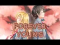 Download Lagu Forever Young - Dave Moffatt, Jada Facer (Switching Vocals) (Nightcore) [Lyrics]