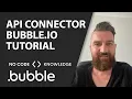 Bubble io API Connector Tutorial