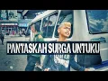 Download Lagu PANTASAKAH SURGA UNTUKU | COVER SAHRUL RAMADHAN