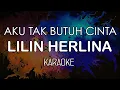 Download Lagu Lilin Herlina - Tak Butuh Cinta (KARAOKE) by Midimidi